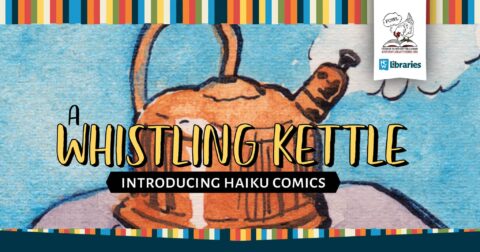 Haiku Comics at the Winthrop Library » NCW Libraries